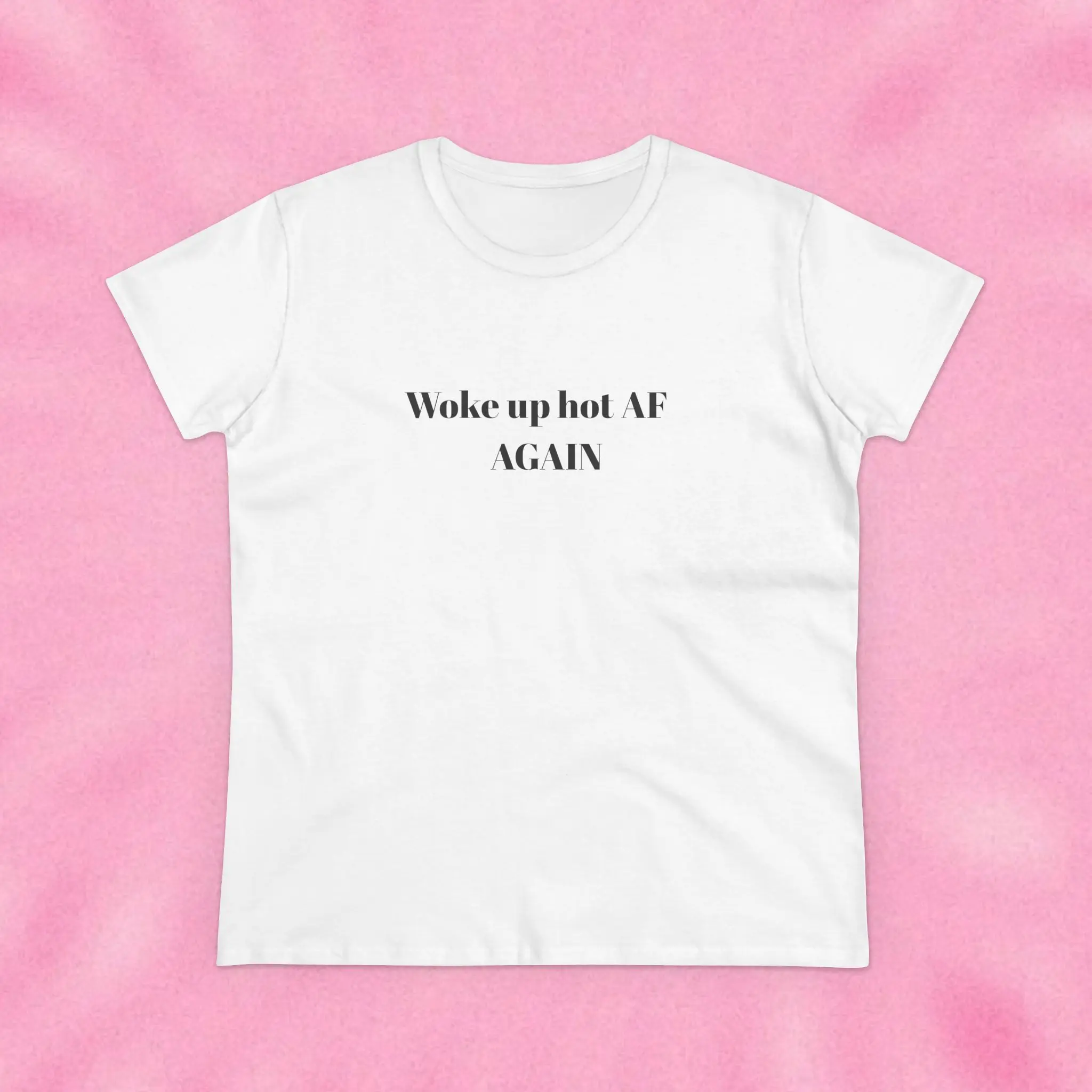 Woke Up Hot AF Graphic Tee, cvnty tshirt, Funny Shirt, Baby Tee, Self Love Tee, 90's Tshirt. Girly Tshirt, Silly Tee, Y2k Baby Tee