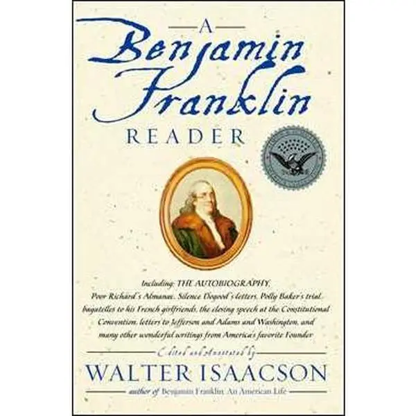 BENJAMIN FRANKLIN READER [Tradepaper]