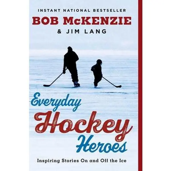 USED Book - Everyday Hockey Heroes: Inspiring Stories on and Off the Ice by McKenzie, Bob (Paperback) - english