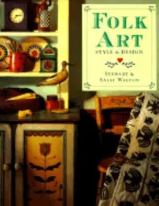 USED-Folk Art: Style & Design by Stewart Walton (Paperback)