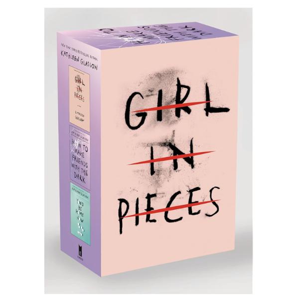 Kathleen Glasgow Three-Book Boxed Set: Girl in Pieces; How to Make Friends with the Dark; You'd Be Home Now