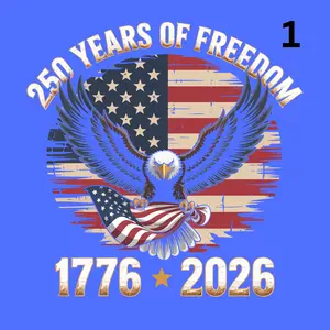 250 Years Of Freedom American Eagle 4 Design To Choose From Direct To Film Print, DTF Print, Ready To Press Prints For T-Shirts