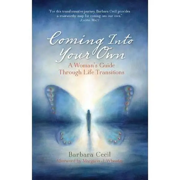 USED-Coming Into Your Own: A Woman's Guide Through Life Transitions by Cecil, Barbara (Paperback)