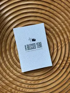 A Blessed Year: A 12 Month Challenge to See God in Everything