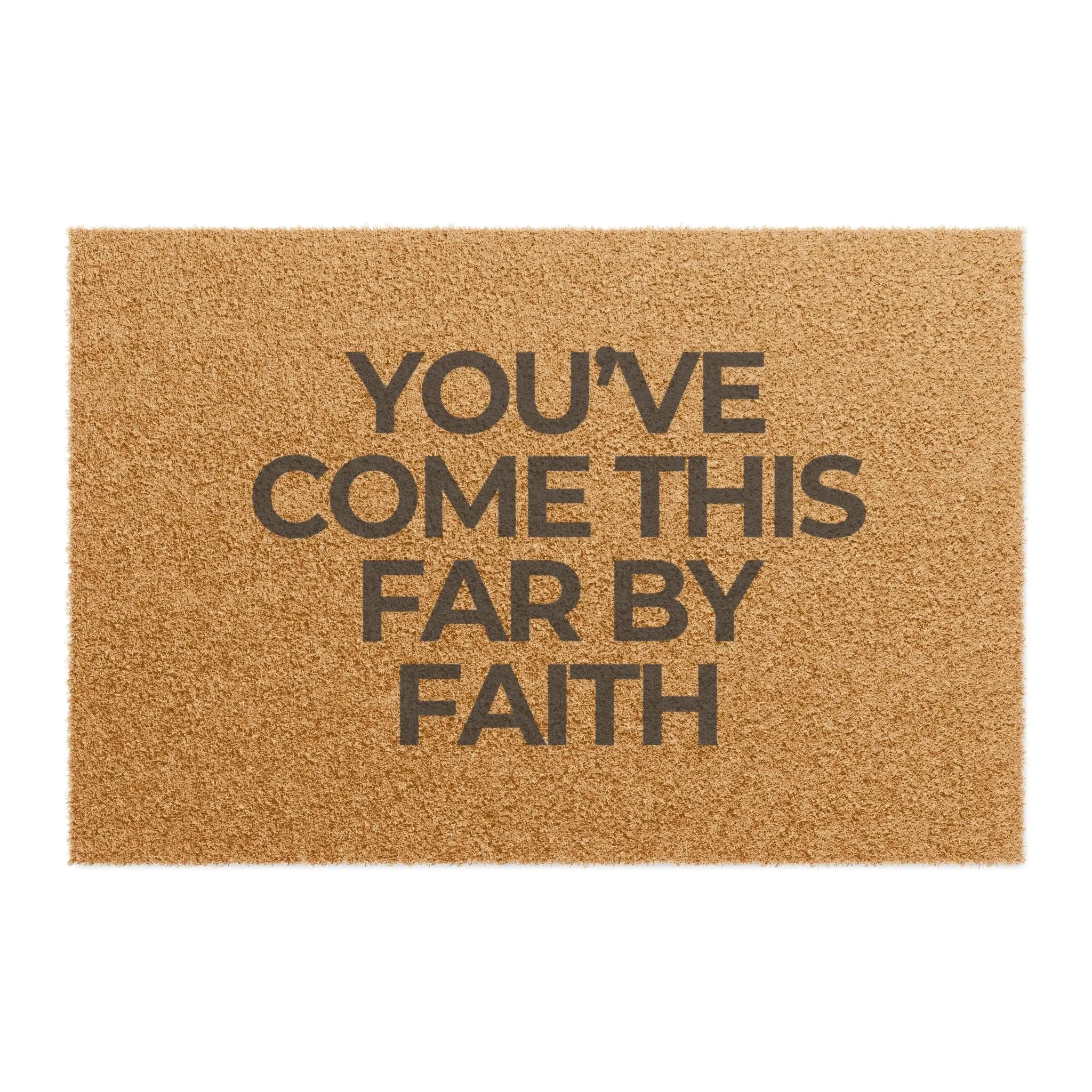 You've Come This Far By Faith- Entryway Decor for Home