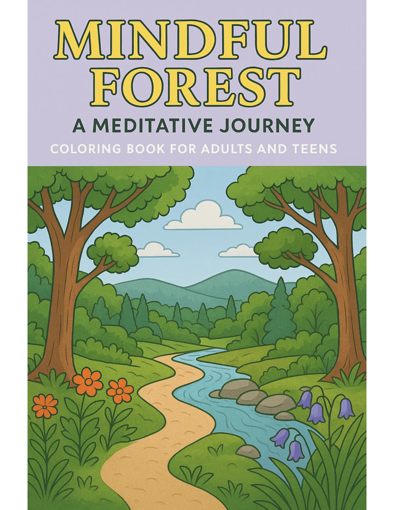 Mindful Forest A Meditative Journey Coloring Sheets For Adults and Teens