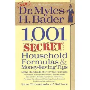 USED-1,001 Secret Money Saving Formulas by Dr. Myles H. Bader (Paperback)