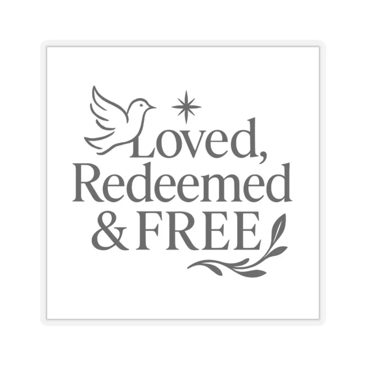 Loved, Redeemed & Free stickers | religious faith dove vinyl sticker