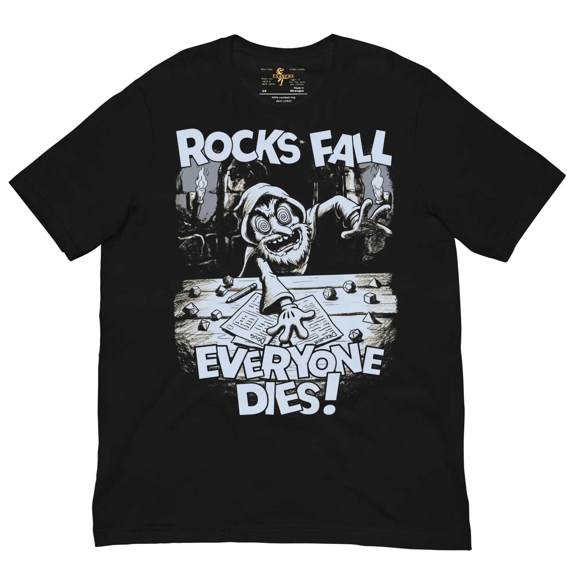 Rocks Fall, Everyone Dies - Dungeon Master Tee