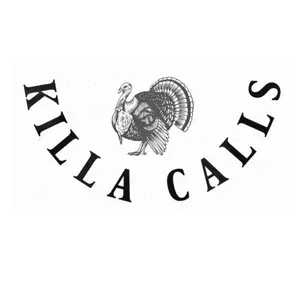 KILLA CALLS TURKEY CALLS
