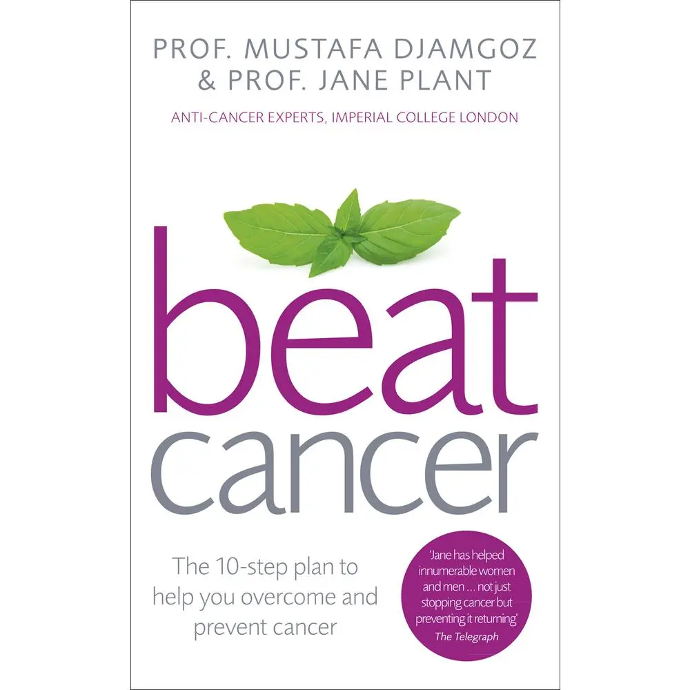 USED-Beat Cancer: The 10-Step Plan to Help You Overcome and Prevent Cancer by Djamgoz, Prof Mustafa (Paperback)