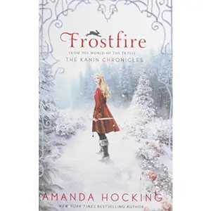 USED-Frostfire (The Kanin Chronicles) by Amanda Hocking (Hardcover)