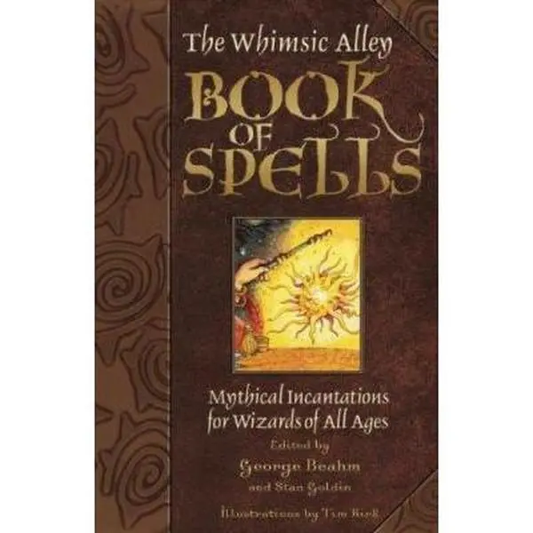 USED Book - The Whimsic Alley Book of Spells: Mythical Incantations for Wizards of All Ages by George Beahm (Paperback) - english