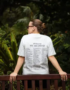 100 Reasons You Are Enough Tee