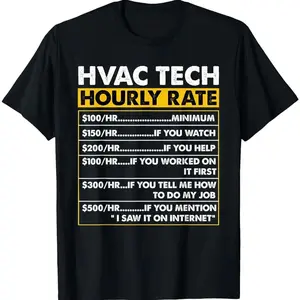 HVAC Tech Tools Funny Vintage HVAC Technician Hourly Rate T-Shirt,Made in USA B5V