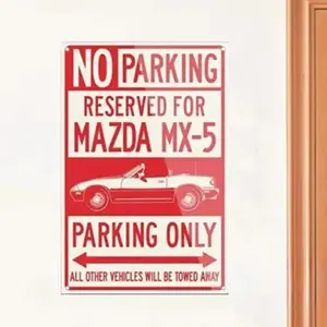 Mazda Mx-5 Miata Convertible Reserved Parking Sign, Vintage Tin Wall Art, Retro Metal Gift Idea, 20x30 Cm, Creative Home Decoration, Decorative Plaque, Vintage Garage Signs