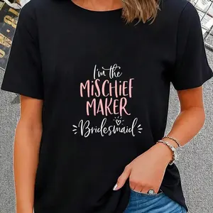 100% Cotton Mischief Maker Bridesmaid Shirt Funny Matching Bachelorette Short Sleeve T-Shirt