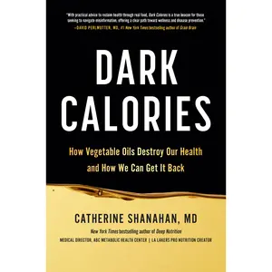 Dark Calories by Catherine Shanahan [Hardcover Book]