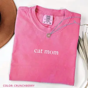 Comfort Colors Cat Mom T-Shirt, Funny Cat Lover Quote Tee, Pet Lover T-Shirt, Trendy Gift for Women, For Woman