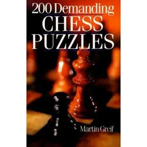 USED-200 Demanding Chess Puzzles by MARTIN GREIF (Paperback)
