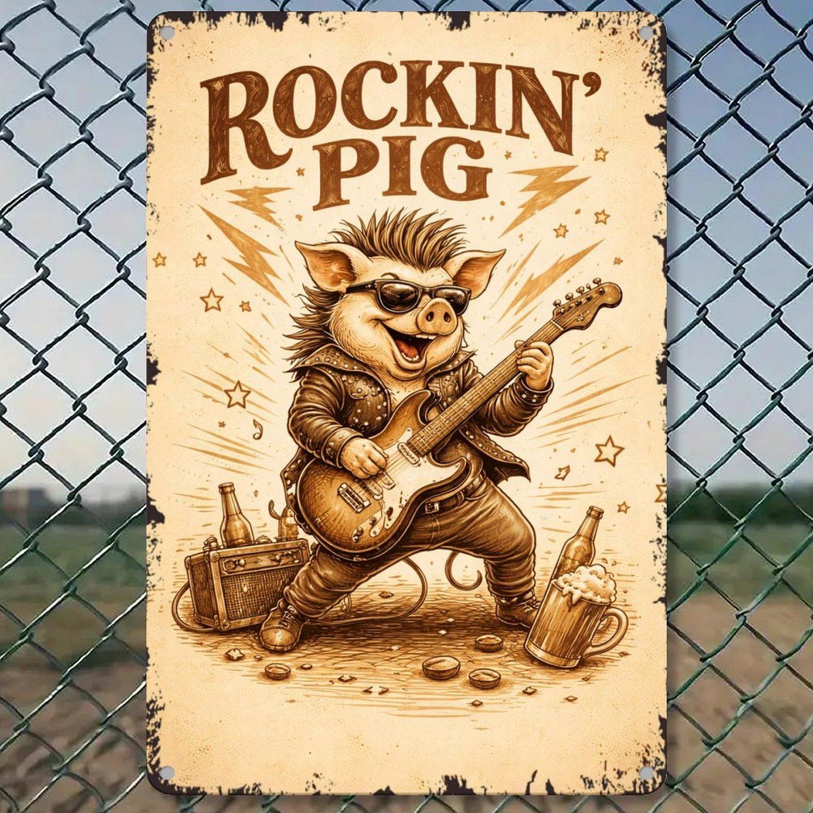Rockin' Pig – Funny Rock Music Poster – 8x12 Inch Metal Sign for Bar, Pub, or Game Room Decor