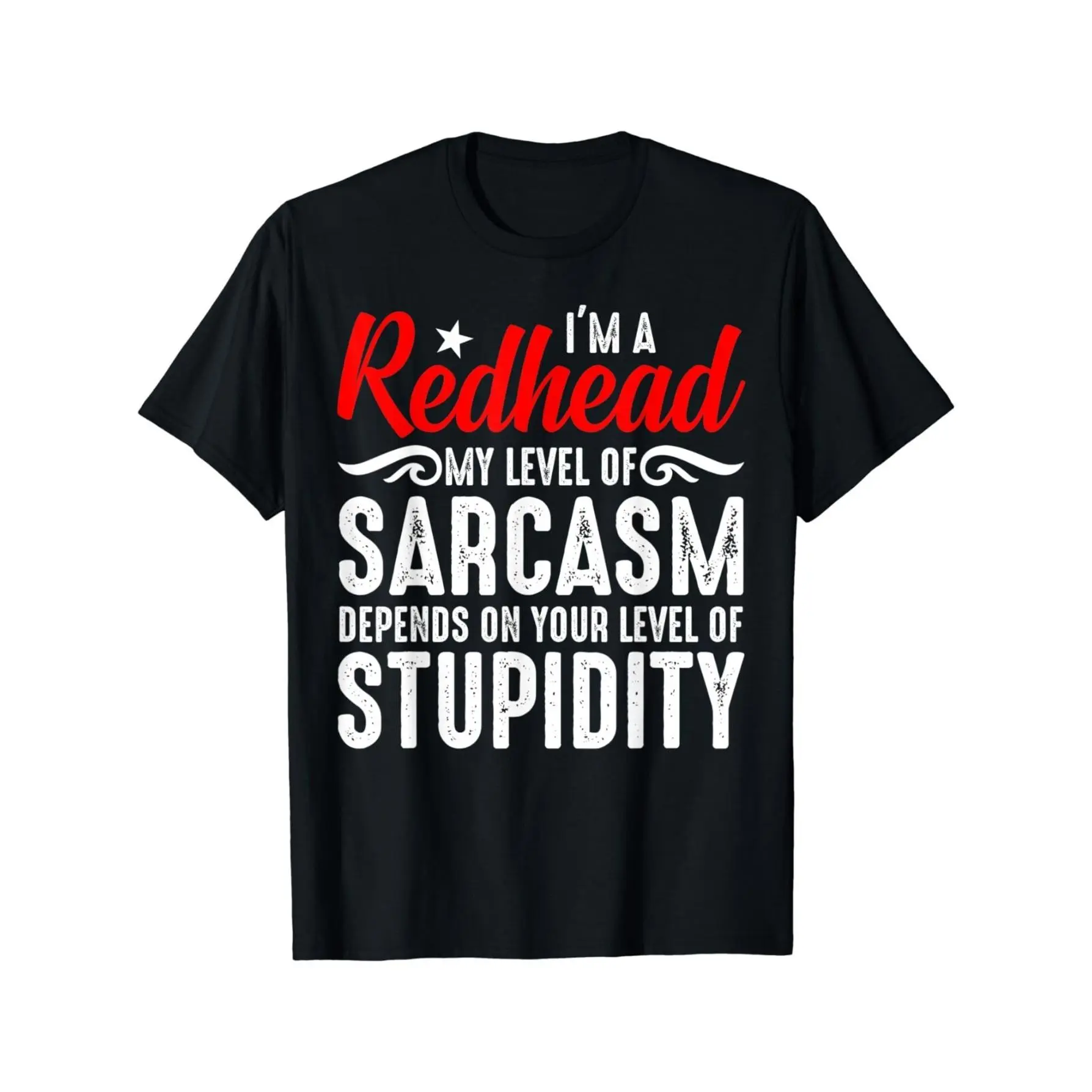 Funny Redhead T-Shirt Suitable for - _I' a Redhead