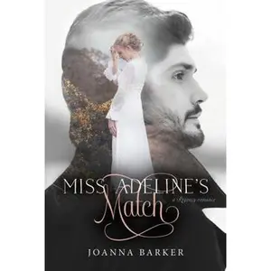 USED-Miss Adeline's Match by Joanna Barker (Paperback)