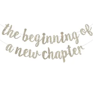 Glitter Champagne "The Beginning of A New Chapter" Banner - 2026 Graduation & Farewell Party Decorations, Retirement & Going Away Event Supplies
