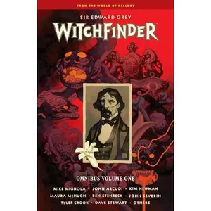 Witchfinder Omnibus Volume 1 -- Mike Mignola - Paperback
