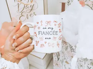 In My Fiancée Era Mug, Bride To Be Bridal Shower Present, Bachelorette Gift Mug