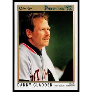 Danny Gladden 1992 O-Pee-Chee Premier #11 Detroit Tigers