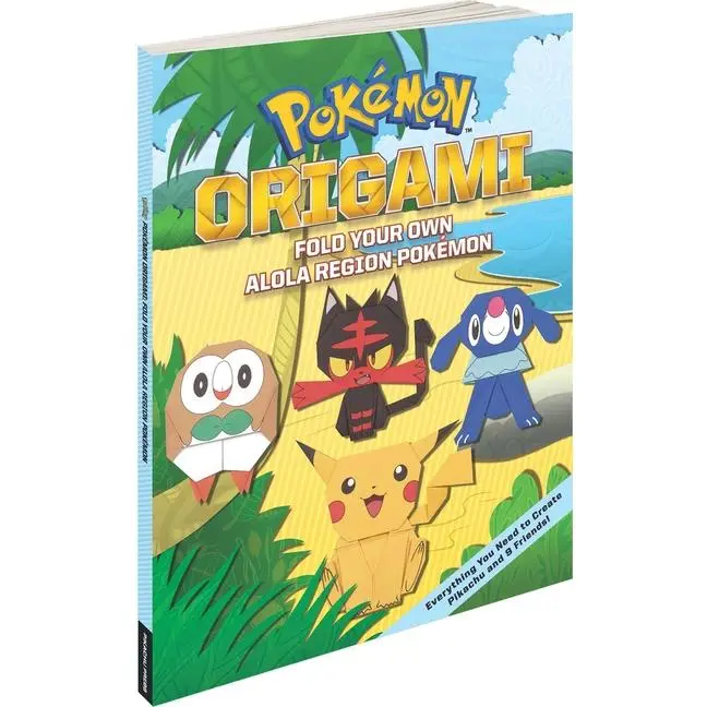 Pokémon Origami: Fold Your Own Alola Region Pokémon by The Pokemon Company International (Paperback)