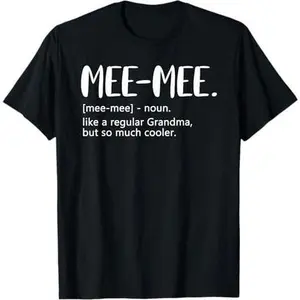 Mee-Mee Shirts for Women Mother's Day for Grandma Mee-Mee T-Shirt