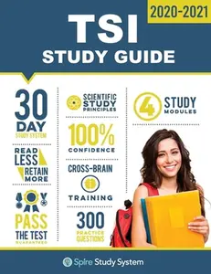USED-TSI Study Guide: TSI Test Prep Guide with Practice Test Review Questions for the Texas Success Initiative Exam by Spire Study System (Paperback)