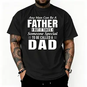 Inspirational Dad Quote Graphic Short Sleeve Tee For Special Father Gift Idea