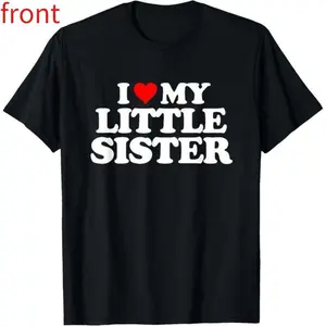 Made in USA I Love My Little Sister - Heart Funny Fun Gift Unisex T-Shirt