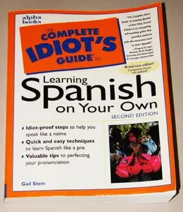 USED-The Complete Idiot's Guide to Learning Spanish,Second Edition (2nd Edition) by Stein Gail (Unknown)