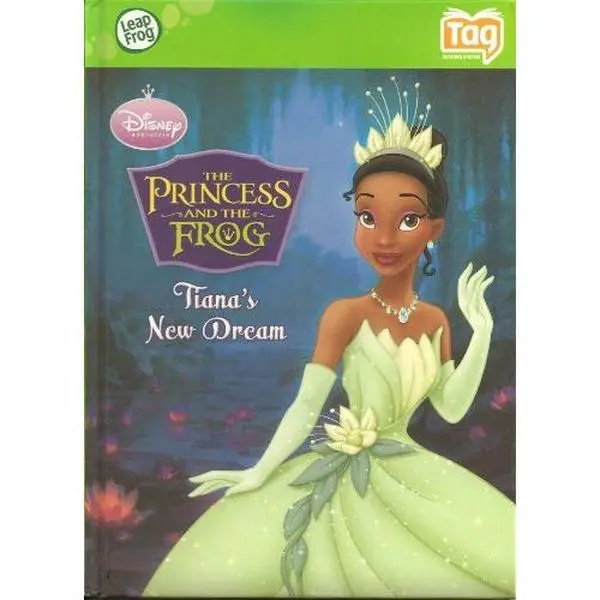 Used LeapFrog Paperback Book - The Princess and the Frog: Tiana's New Dream (TAG Reading System) by LeapFrog Staff (Unknown Binding) - English