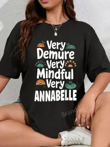 100% Cotton Annabelle Personalized Very Demure Very Mindful Annabelle Na T-Shirt