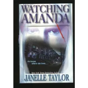 USED-Watching Amanda by Janelle Taylor (Hardcover)