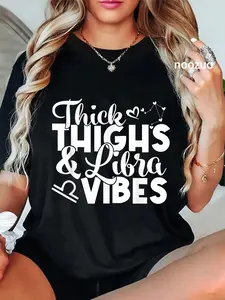 100% Cotton Unisex Funny Libra Zodiac Sign Thick Thighs Libra Vibes Men Women T-Shirt