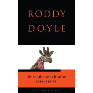 USED-Deireadh Seachtaine Craiceailte by Doyle, Roddy (Paperback)