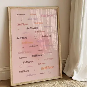 Unframed, Room Decor, Self Love Wall Art , Pink Affirmation Decor, Self Care Aesthetic, Motivational Quotes, Empowering Cute Girly Positive – 5 Size, 8x12 to 27x40 inch