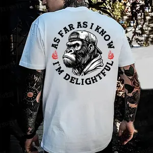 Monkeysober 100% Cotton Men's Suitable For All Seasons As Far As I Know I'm Delightful Funny Monkey T-shirt