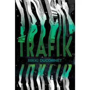 USED-Trafik by Ducornet, Rikki (Paperback)
