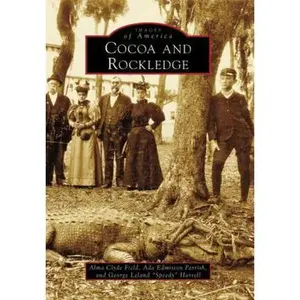 USED-Cocoa and Rockledge by Harrell, George Leland (Paperback)