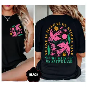 Human Rights Activism T-Shirt, No One Is Illegal On Stolen Land Tee, Pro Immigrant Equality Shirt, Anti Racist Shirt
