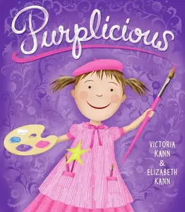 Purplicious by Victoria Kann||Victoria Kann||Elizabeth Kann [Hardback Book]