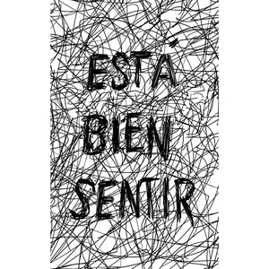 Está Bien Sentir (Spanish Edition)