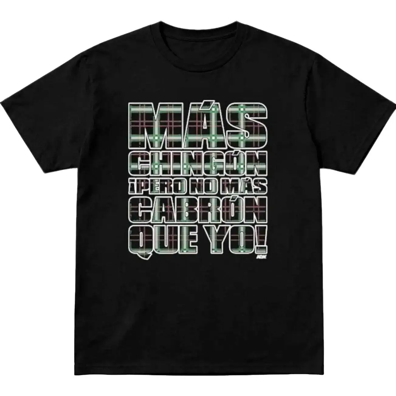 Andrade El Idolo � Mas Chingon T-Shirt